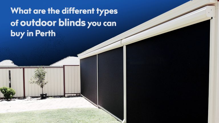 Different Types of Outdoor Blinds